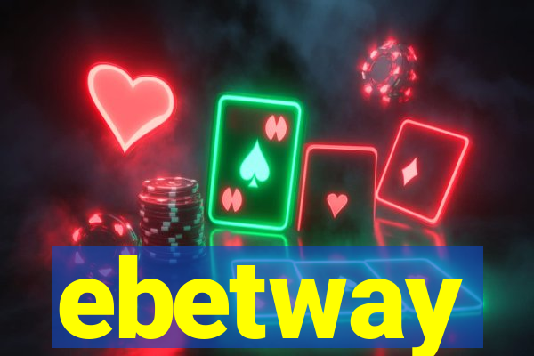 ebetway