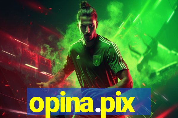 opina.pix