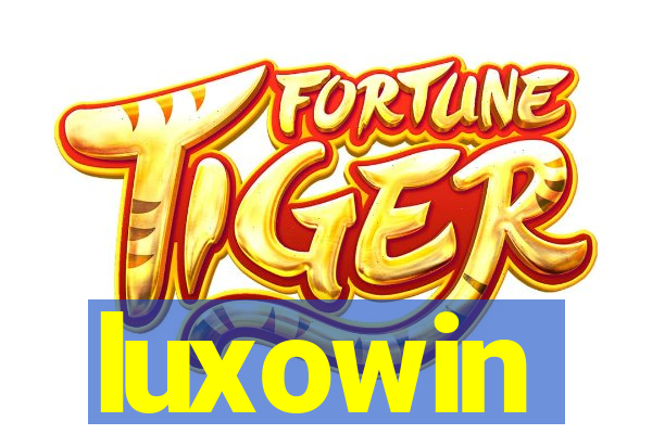 luxowin