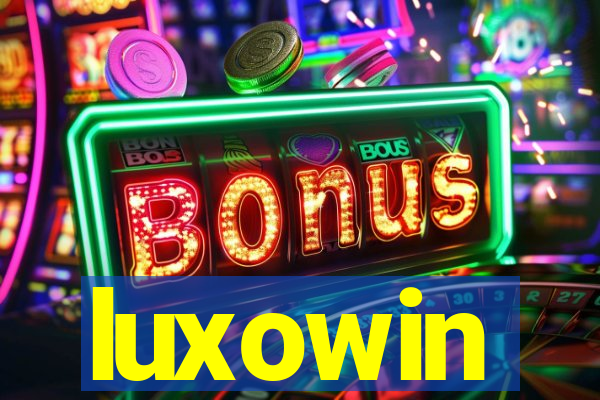 luxowin