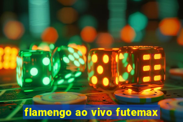 flamengo ao vivo futemax