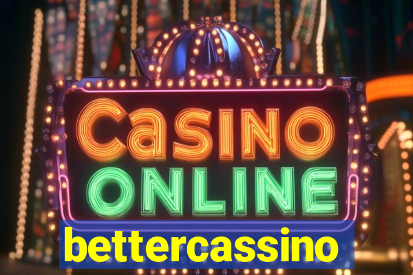 bettercassino