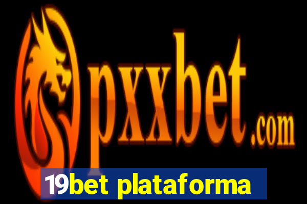 19bet plataforma