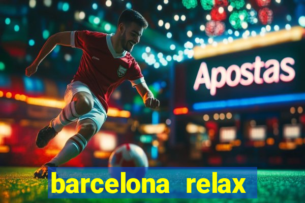 barcelona relax campo grande ms