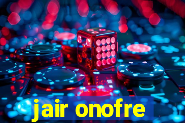 jair onofre