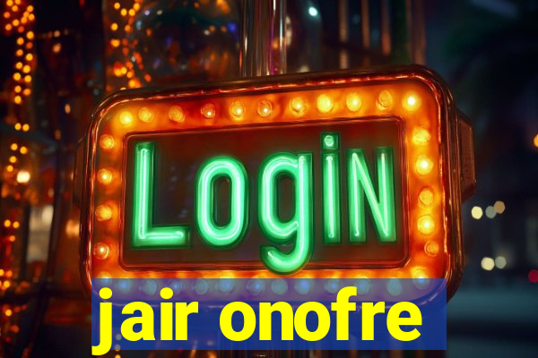 jair onofre