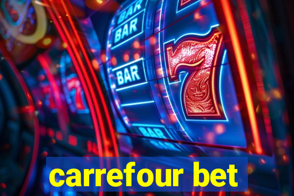 carrefour bet