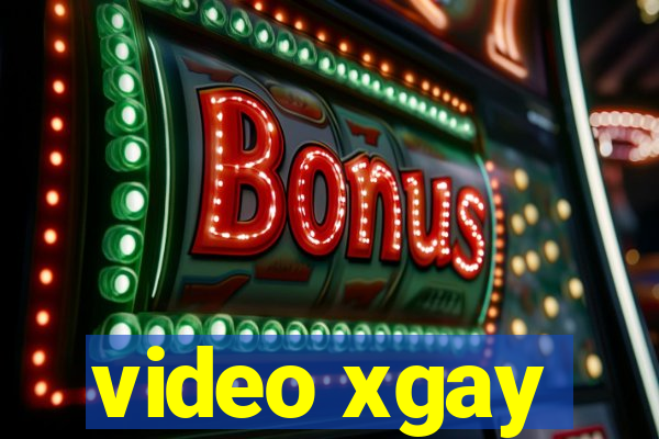 video xgay