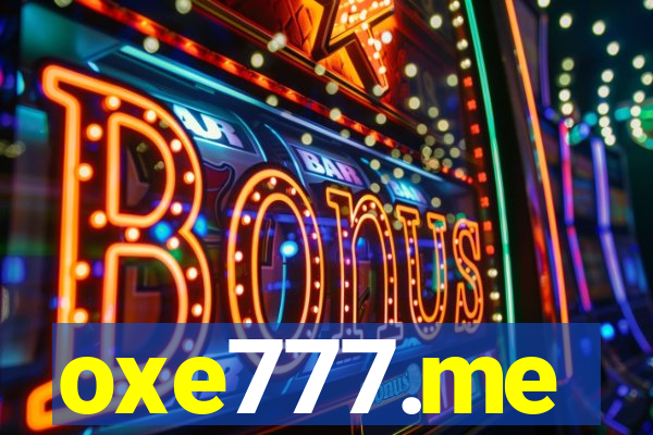 oxe777.me