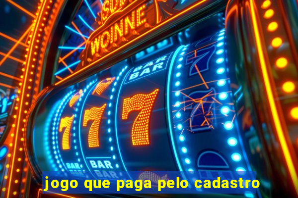 jogo que paga pelo cadastro