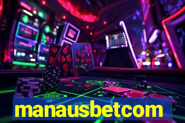 manausbetcom