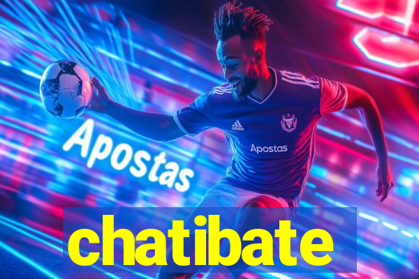 chatibate
