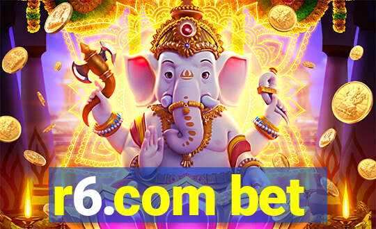r6.com bet