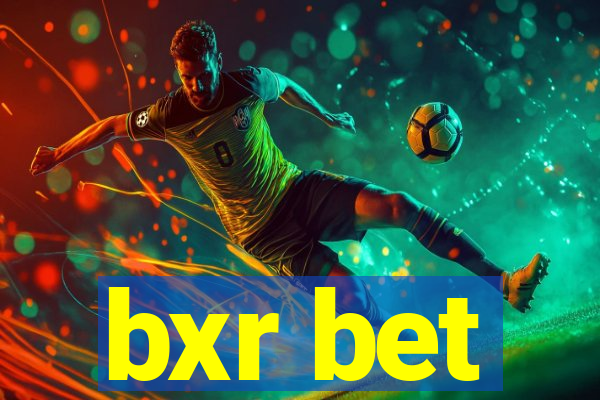 bxr bet