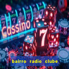bairro radio clube em santos