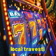 local travesti