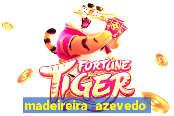 madeireira azevedo barreiras telefone