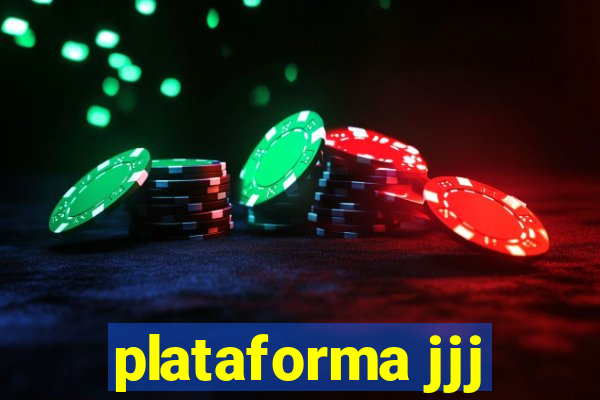plataforma jjj