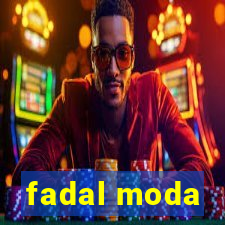 fadal moda
