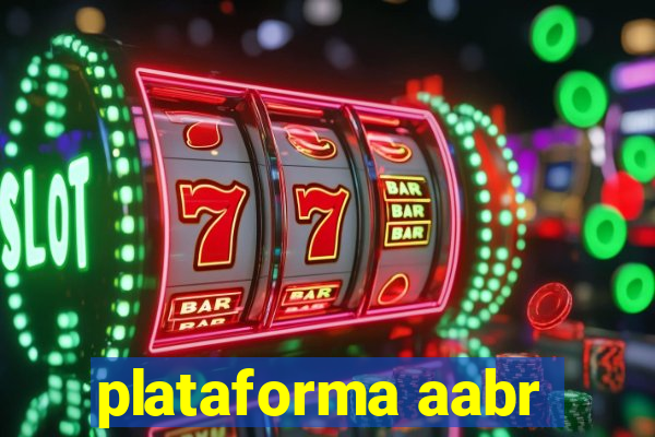 plataforma aabr