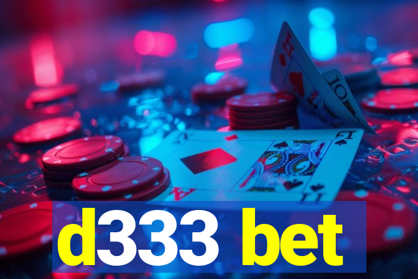 d333 bet