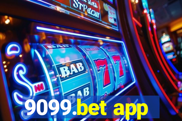 9099.bet app