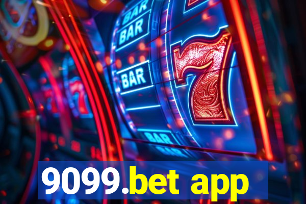 9099.bet app