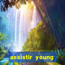 assistir young hearts online