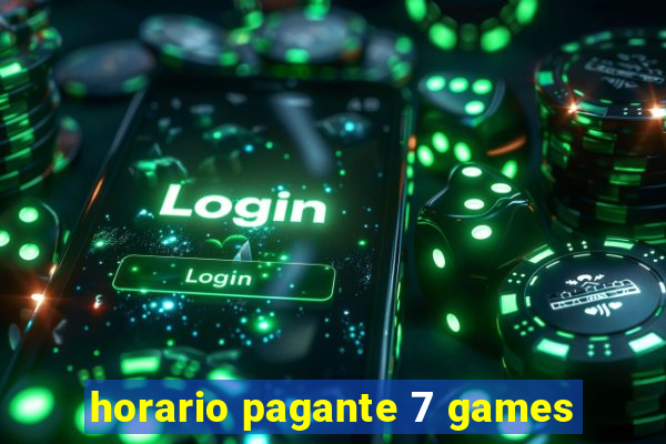 horario pagante 7 games