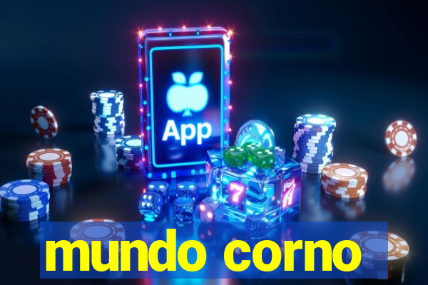 mundo corno