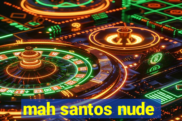 mah santos nude