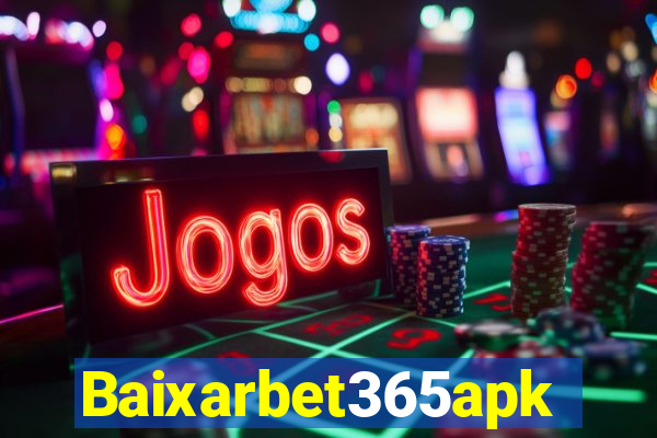 Baixarbet365apk