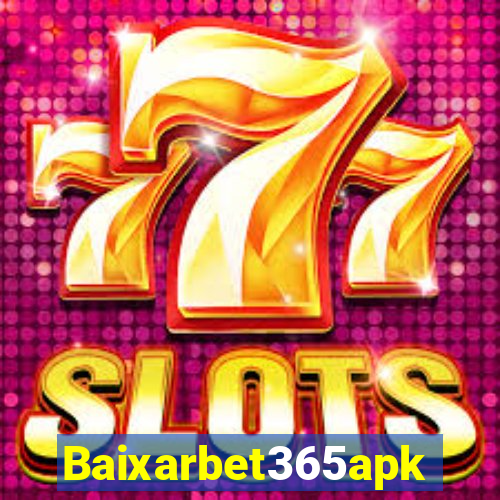 Baixarbet365apk