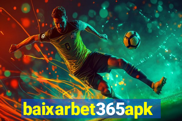 baixarbet365apk