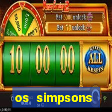 os simpsons assistir online dublado