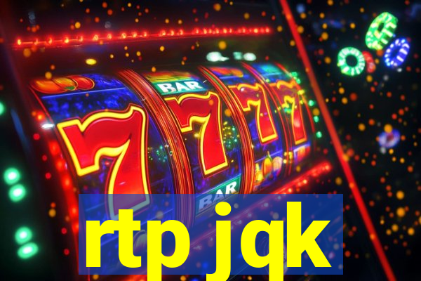 rtp jqk