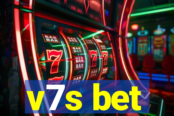 v7s bet