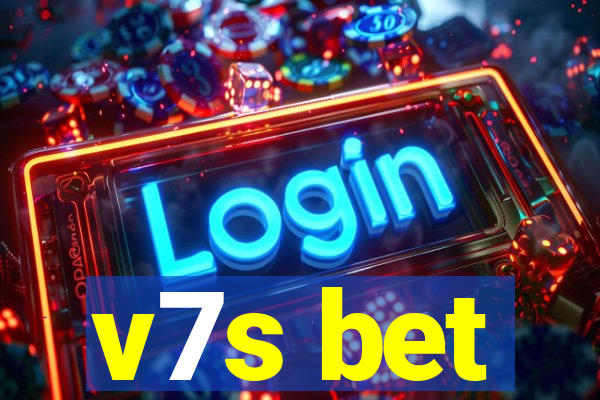 v7s bet