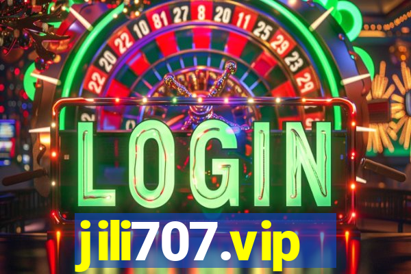 jili707.vip