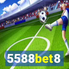 5588bet8