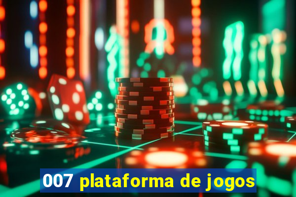 007 plataforma de jogos