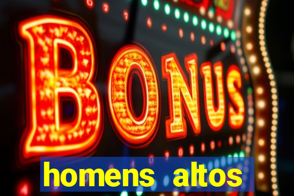 homens altos sarados pelados