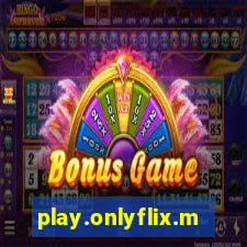 play.onlyflix.me