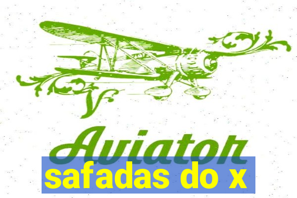 safadas do x