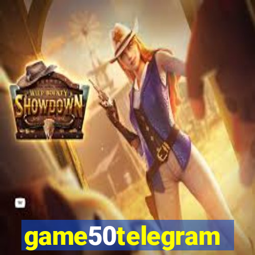 game50telegram