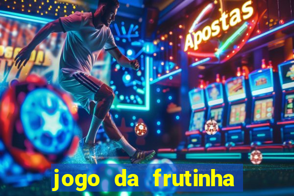 jogo da frutinha que paga no pix