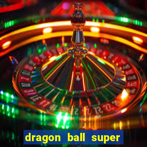 dragon ball super rede canais