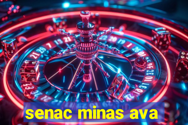 senac minas ava