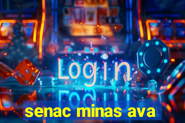 senac minas ava
