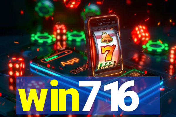 win716